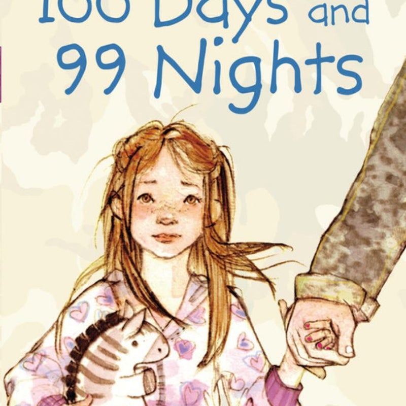 100 Days and 99 Nights