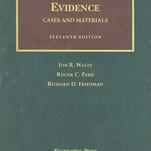 Evidence, Cases and Materials