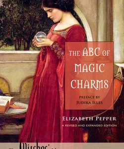 The ABC of Magic Charms