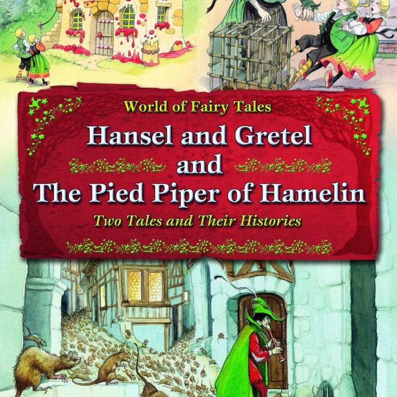 Hansel and Gretel and the Pied Piper of Hamelin