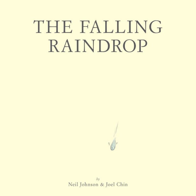 The Falling Raindrop