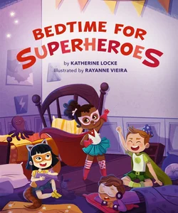 Bedtime for Superheroes