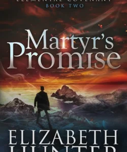 Martyr's Promise