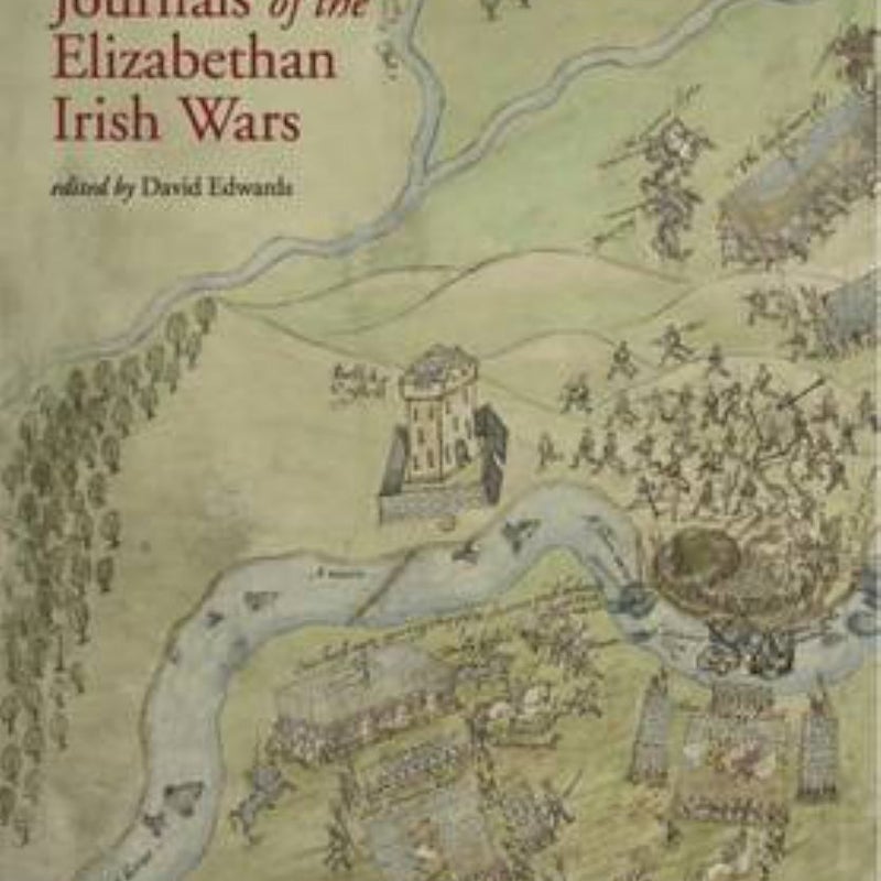 Campaign Journals of the Elizabethan Irish Wars