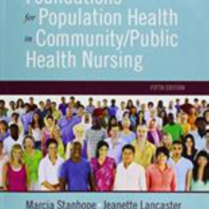 Foundations for Population Health in Community/Public Health Nursing