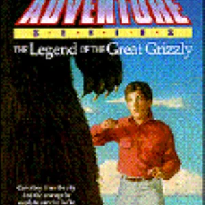 The Legend of the Great Grizzly