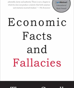 Economic Facts and Fallacies