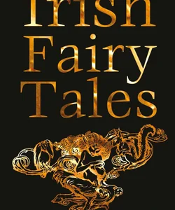 Irish Fairy Tales