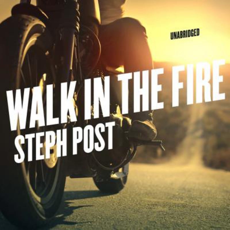 Walk in the Fire