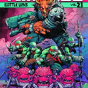 Teenage Mutant Ninja Turtles Volume 21: Battle Lines