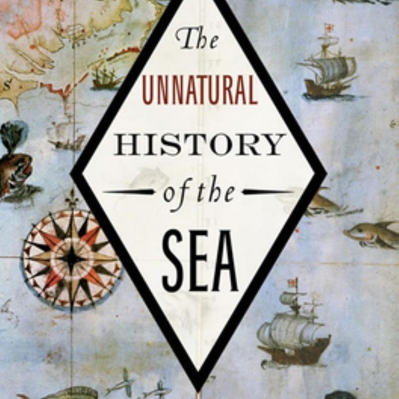The Unnatural History of the Sea