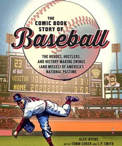 The Comic Book Story of Baseball