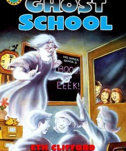 Ghost School