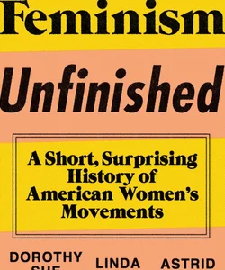 Feminism Unfinished