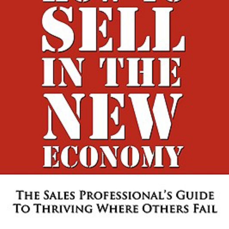 How to Sell in the New Economy