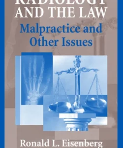 Radiology and the Law