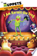 The Muppets: I Am Kermit the Frog
