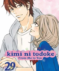 Kimi ni Todoke: from Me to You, Vol. 29