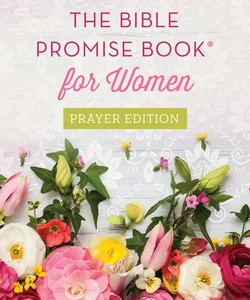 Bible Promise Book for Women Prayer Edition