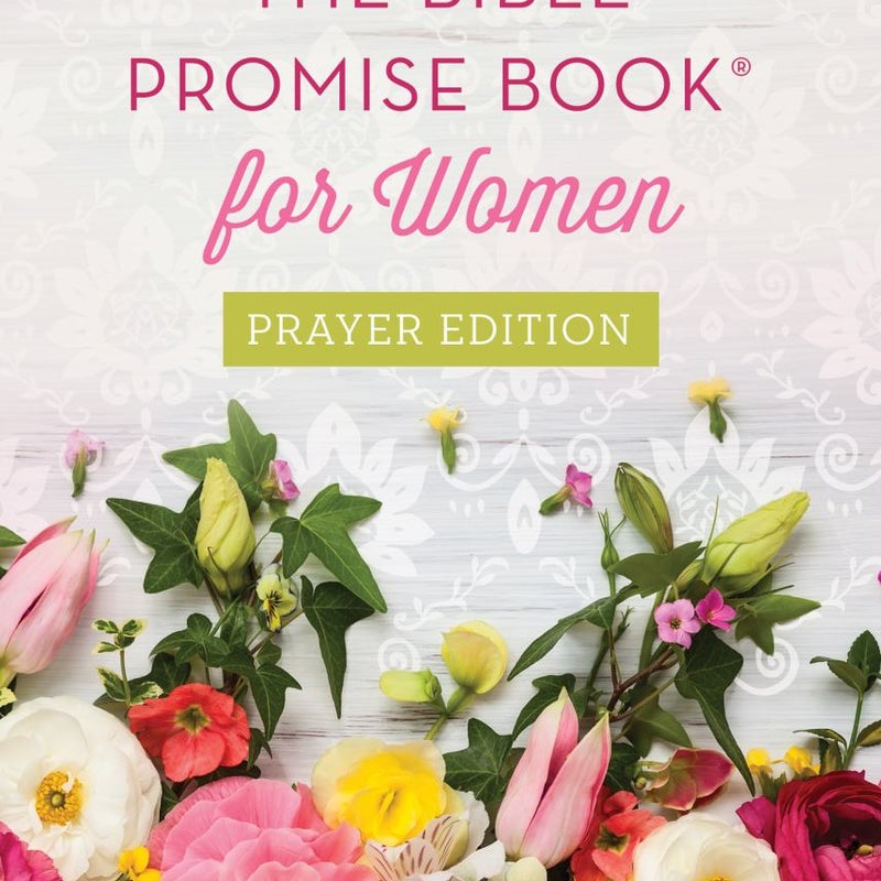 Bible Promise Book for Women Prayer Edition