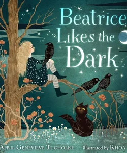 Beatrice Likes the Dark