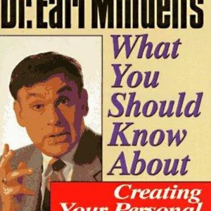 Dr. Earl Mindell's What You Should Know about Creating Your Personal Vitamin Plan