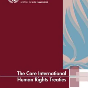 The Core International Human Rights Treaties