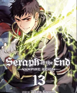 Seraph of the End, Vol. 13