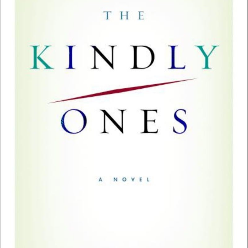 The Kindly Ones