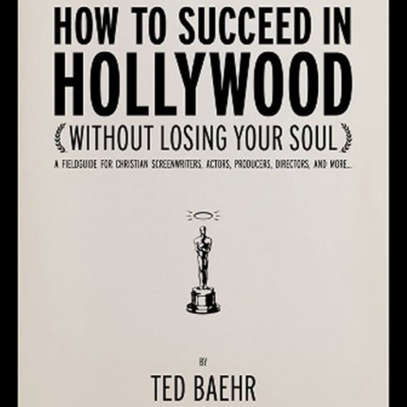 How to Succeed in Hollywood