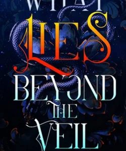 What Lies Beyond the Veil