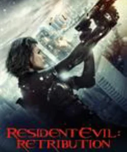 Resident Evil: Retribution - the Official Movie Novelization