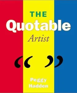 The Quotable Artist