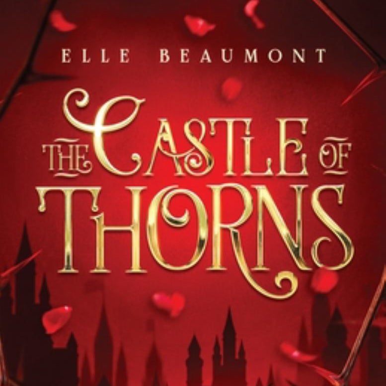 The Castle of Thorns