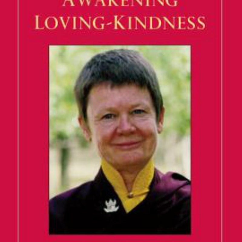 Awakening Loving-Kindness