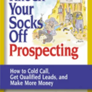 Knock Your Socks off Prospecting