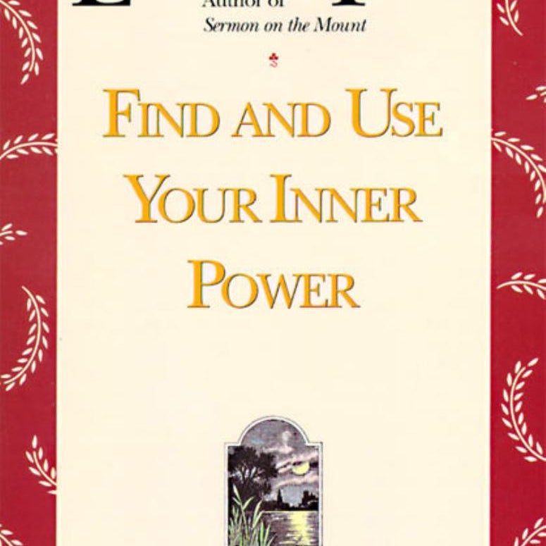 Find and Use Your Inner Power