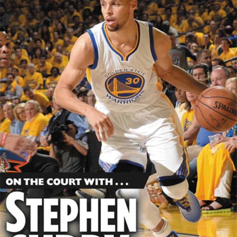 On the Court with... Stephen Curry