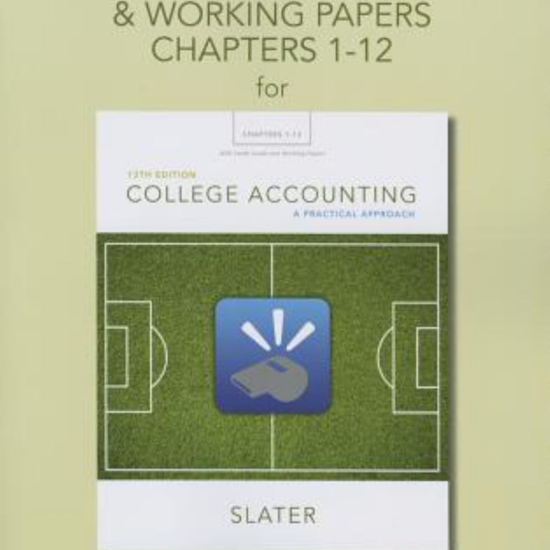 Study Guide and Working Papers for College Accounting