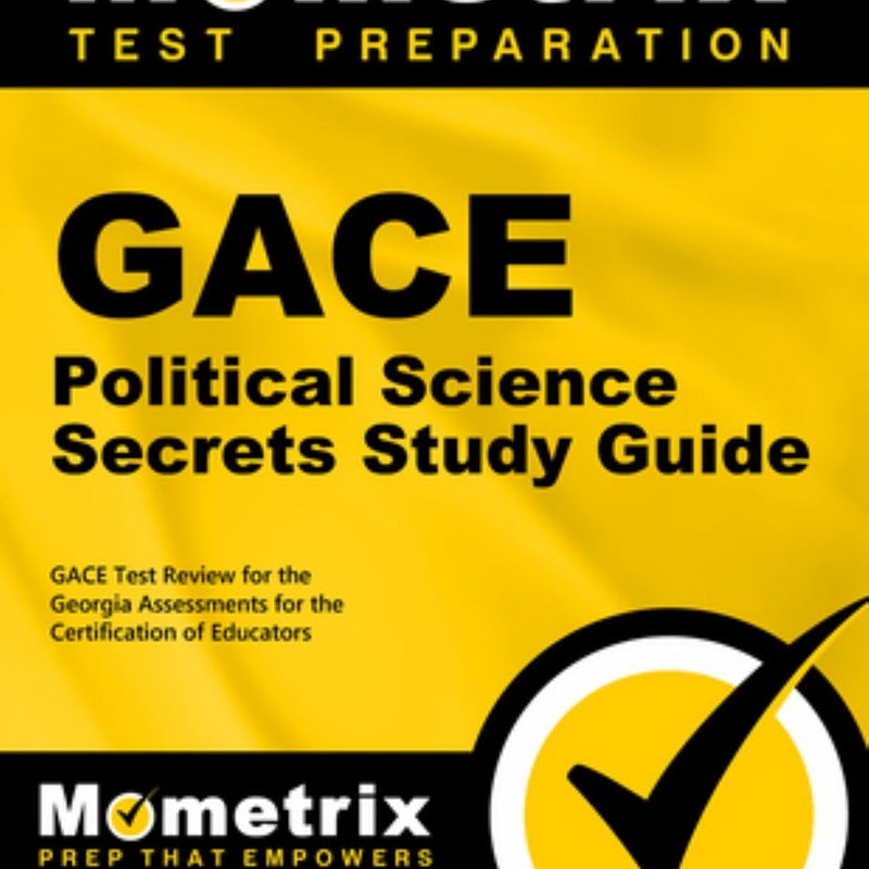 GACE Political Science Secrets Study Guide