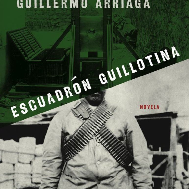 Escuadrón Guillotina (Guillotine Squad)