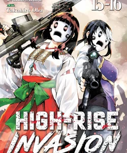 High-Rise Invasion Omnibus 15-16