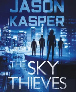 The Sky Thieves