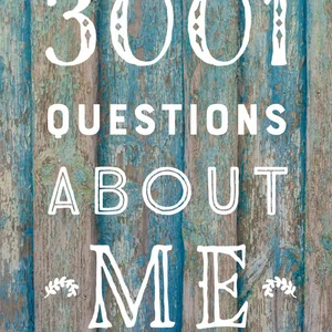 3,001 Questions about Me - Second Edition