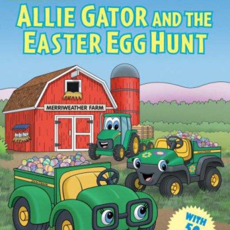 Allie Gator and the Easter Egg Hunt