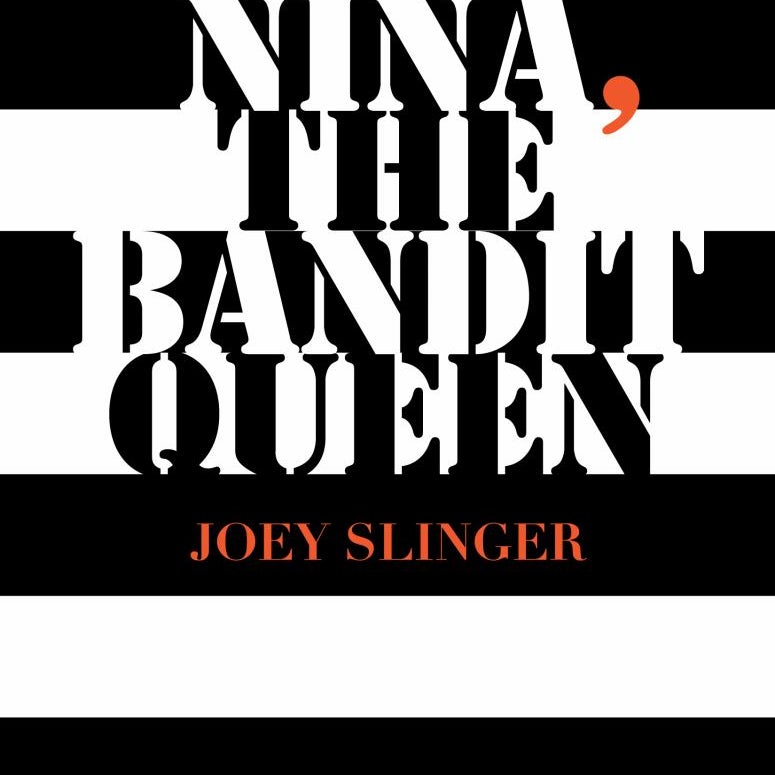 Nina, the Bandit Queen