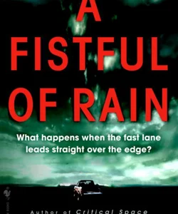 A Fistful of Rain