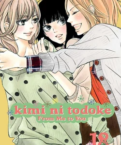 Kimi ni Todoke: from Me to You, Vol. 18