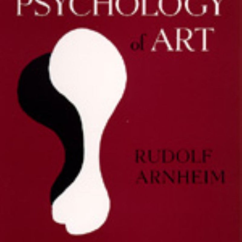 Toward a Psychology of Art