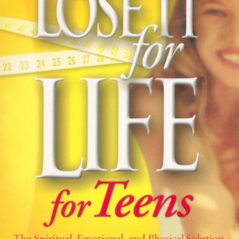 Lose It for Life for Teens